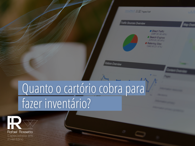 Quanto o cartório cobra para fazer inventário?
